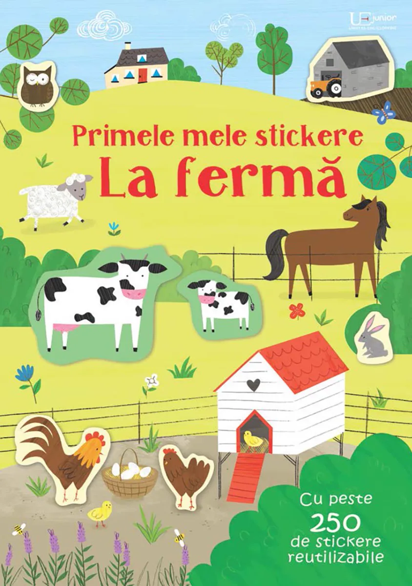 Coperta cărții „Primele mele stickere. La fermă”: o fermă cu vacă, vițel, cal, oaie, găini și un coteț alb cu acoperiș roșu